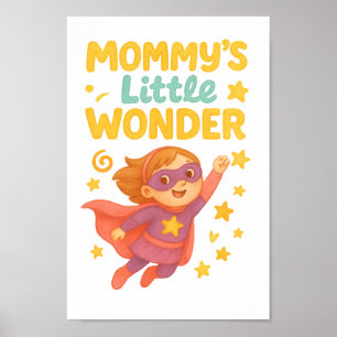 Mammans lilla - Cute Superthea Girl Design Poster