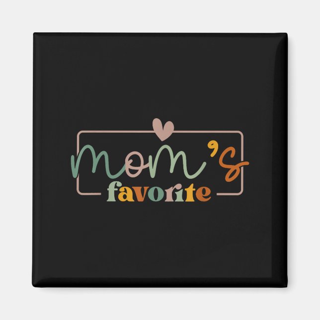 Mammas favoritiga roliga uttryck mors dag  magnet (Framsidan)