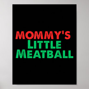 Mammas lilla köttbulle Rollig italiensk Poster