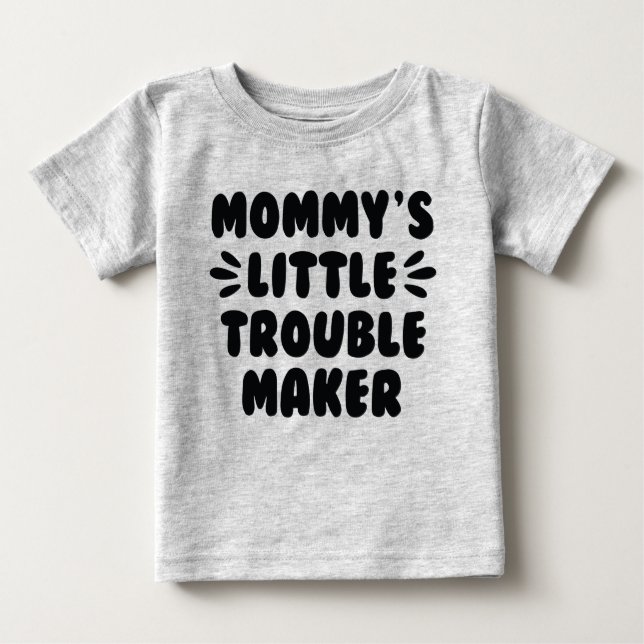 Mamma's Little Trouble Maker T Shirt (Framsida)