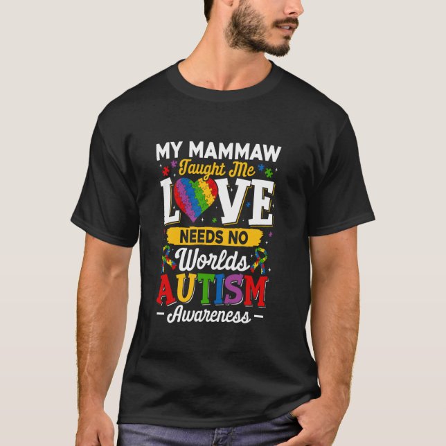 Mammaw Taught Me Kärlek behöver ingen Ord Funny Au T Shirt (Framsida)