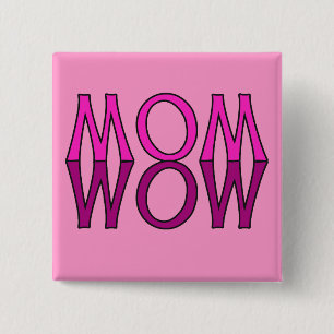 MAMMAWOW! Kall mamma dagTshirt Knapp