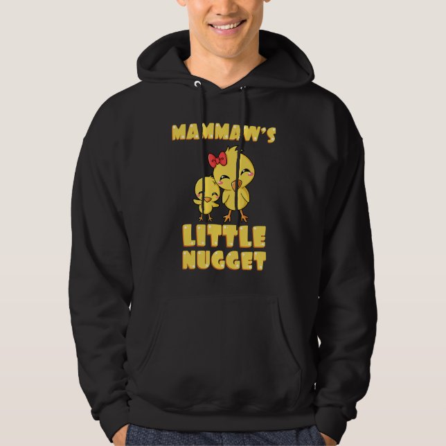 Mammaw's Little Nugget Chicken Lover Grandma Mothe Hoodie (Framsida)