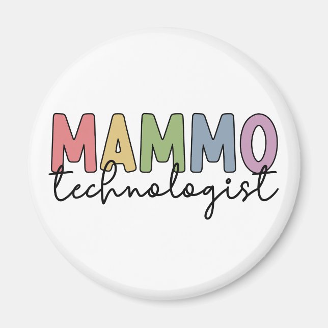 Mammo Technolog Mammography Technician Gifts Magnet (Framsidan)