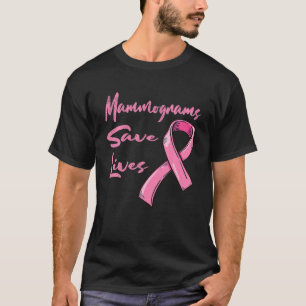 Mammogram Spara Lives Breast Cancer Awareness T Shirt