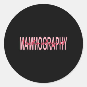 Mammography Techs Technologist Mammo Technolog Runt Klistermärke