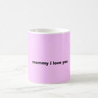Mammor älskar jag dig kärlekmirandaen, mamma som kaffemugg