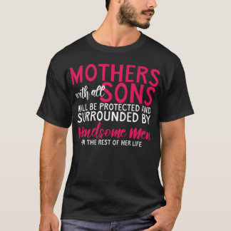 Mammor med alla soner kommer att skyddas t shirt