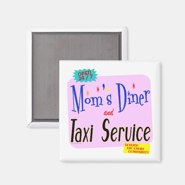 Mammor Middag och Taxi Service Ley Say Magnet (Front/Back)