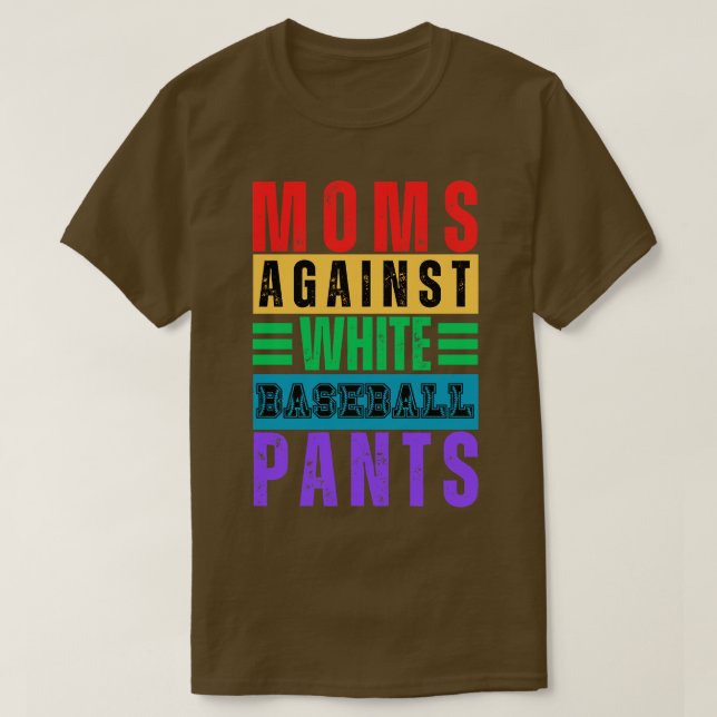Mammor mot White Baseball Byxor 16 T Shirt (Design framsida)