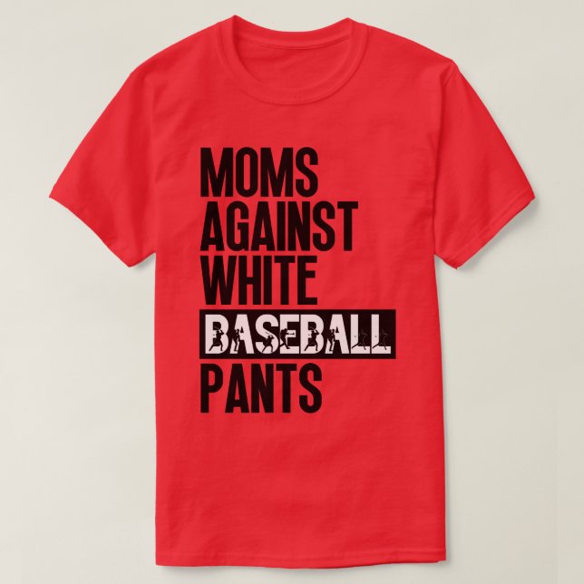 Mammor mot White Baseball Byxor 20 T Shirt (Design framsida)