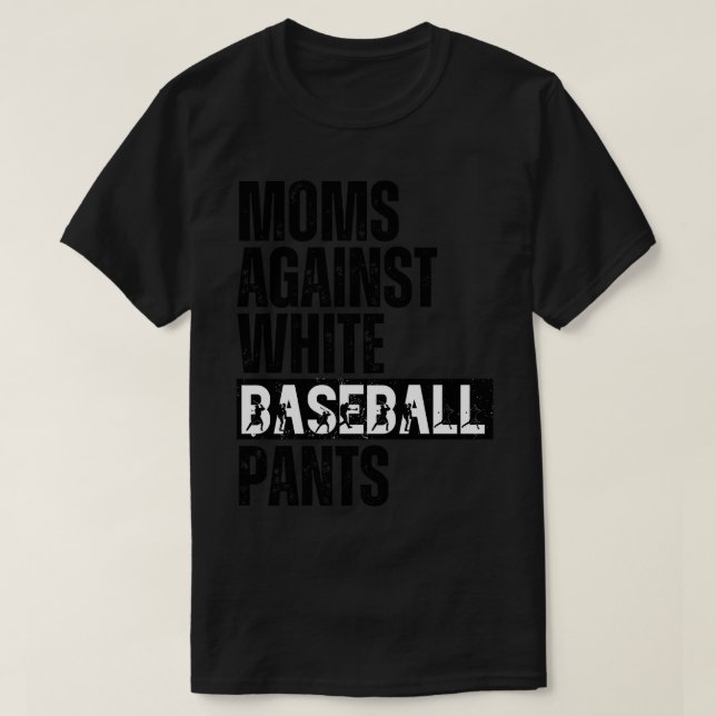 Mammor mot White Baseball Byxor 27 T Shirt (Design framsida)
