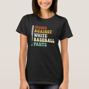 Mammor mot White Baseball Byxor 2 T Shirt