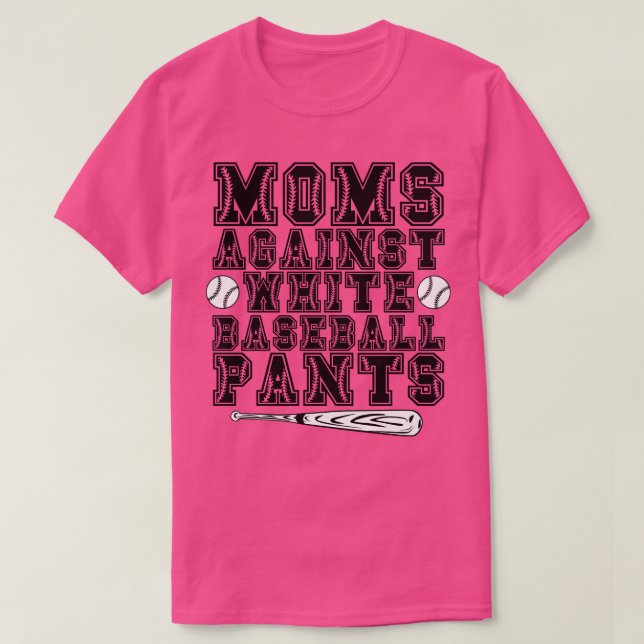 Mammor mot White Baseball Byxor 4 T Shirt (Design framsida)