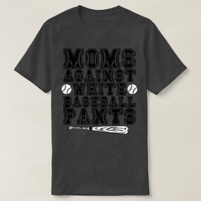 Mammor mot White Baseball Byxor 4 T Shirt (Design framsida)
