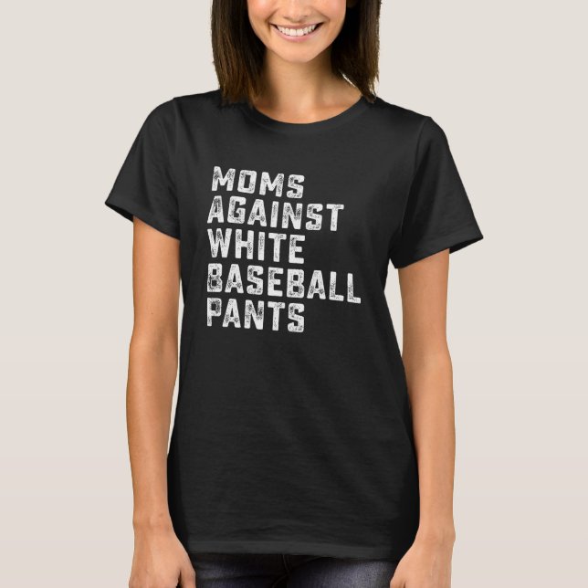 Mammor mot White Baseball Byxor 5 T Shirt (Framsida)