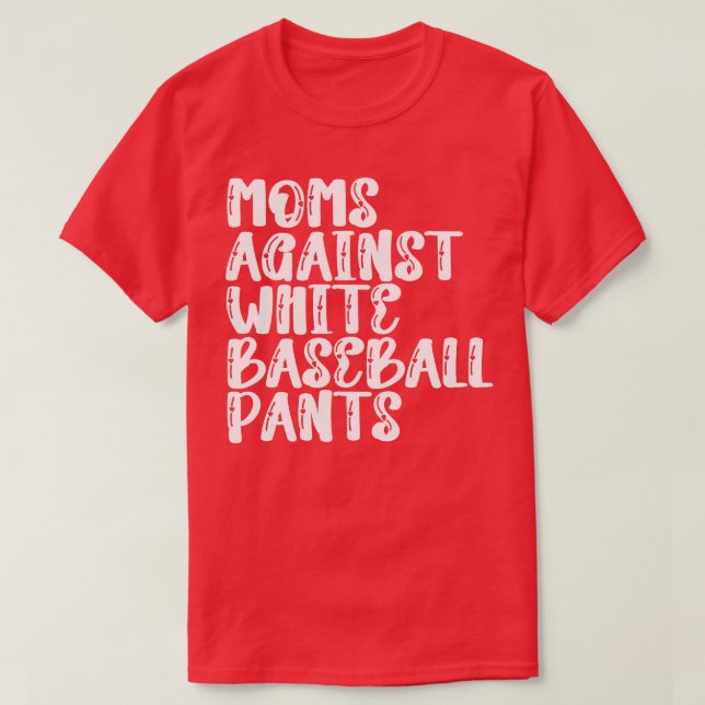 Mammor mot White Baseball Byxor 7 T Shirt (Design framsida)