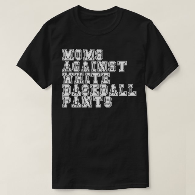 Mammor mot White Baseball Byxor 8 T Shirt (Design framsida)