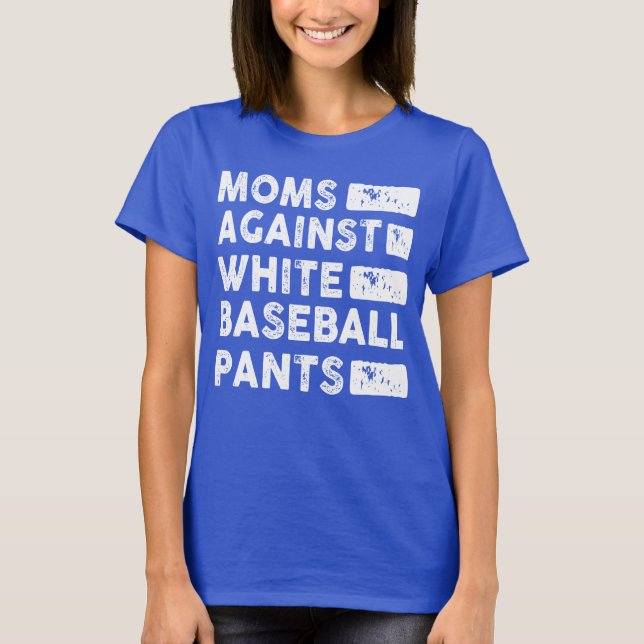 Mammor mot White Baseball Byxor T Shirt (Framsida)