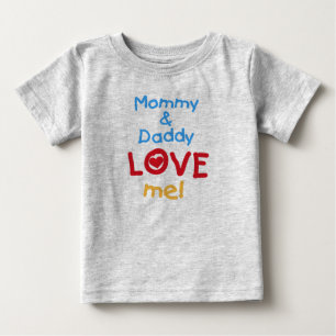 Mammor och pappan älskar mig tee shirt