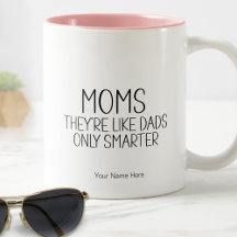 Mammor som pappor fast smartare Roligt talesätt Ma