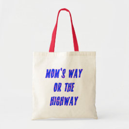 Mammor Way eller Highway Say Tygkasse