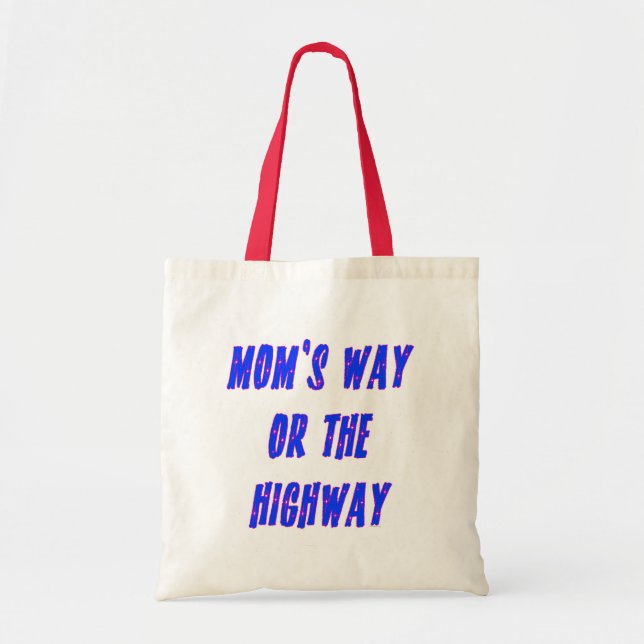 Mammor Way eller Highway Say Tygkasse (Framsidan)