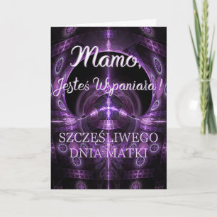 Mamo Jesteś Wspaniała-Polskt mors dagkort Kort