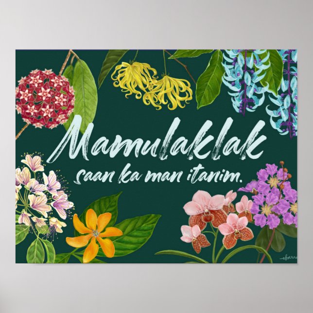 "Mamulaklak" (Bloom) Filipino Motivational Poster (Framsidan)