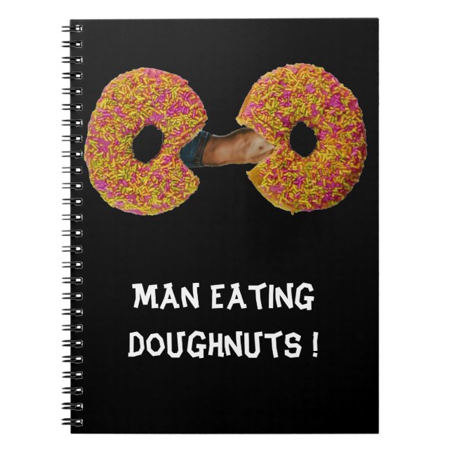 Man äter Donuts! Anteckningsbok (Framsidan)