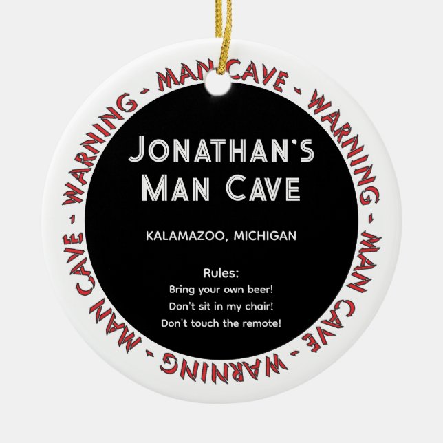 Man Cave Funny Warnings & Regler jul Ornament (Framsidan)