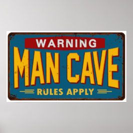 Man Cave-tecken Poster