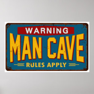 Man Cave-tecken Poster