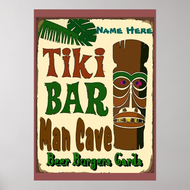 Man Cave Tiki Pub lägger till dig namn här Poster (Framsidan)