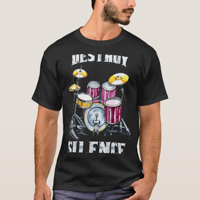 Man Drums Destroy Silence T Shirt (Framsida)