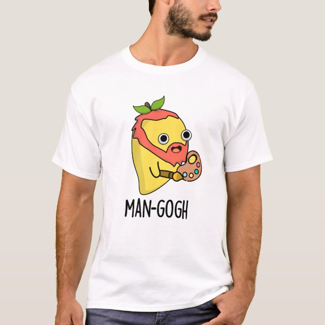 Man-gogh Funny Artist Mango Pun T Shirt (Framsida)