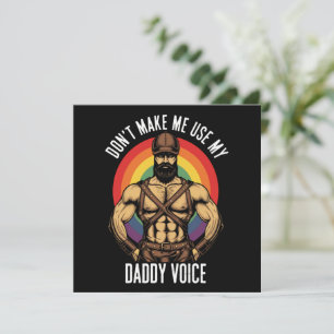 Män gör mig inte att använda min papparöst Gay bjö Inbjudningar
