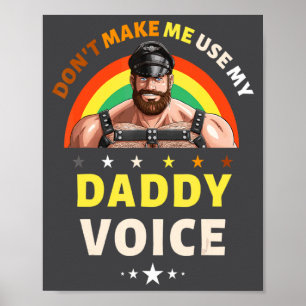 Män gör mig inte tvungna att använda min papparöst poster