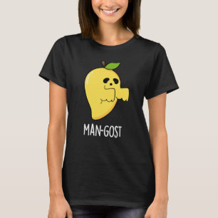Man-gost Funny Halloween Mango Ghost Pun Mörk BG T Shirt
