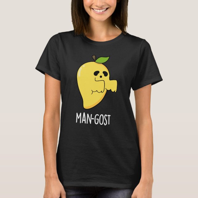 Man-gost Funny Halloween Mango Ghost Pun Mörk BG T Shirt (Framsida)