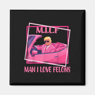 Man I Kärlek Felons Funny Trump Rosa 2024 för pres Magnet