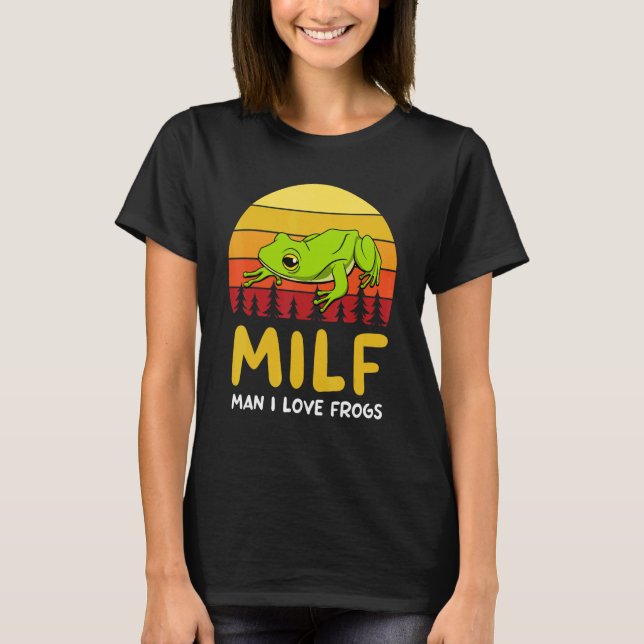 Man I Love Frogs Toad Tree Frog T Shirt (Framsida)
