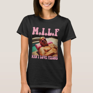 Man jag älskar feloner Trump skjorta rolig Trump r T Shirt