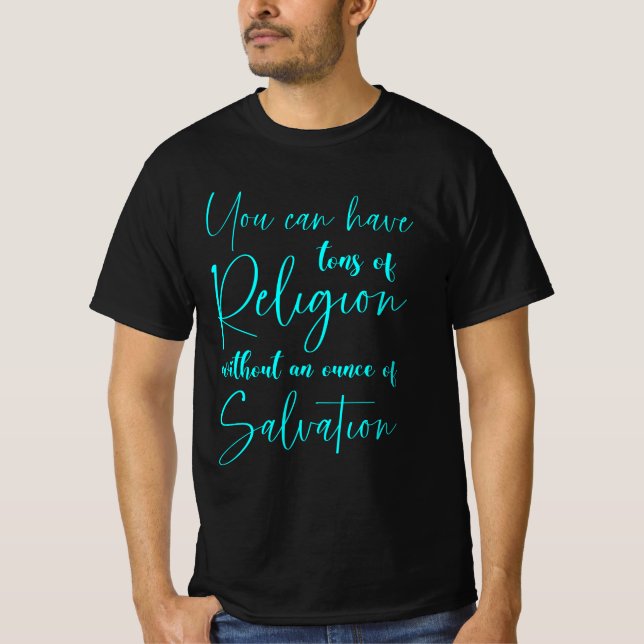 Man kan ha tonvis med religion utan rädsla t shirt (Framsida)