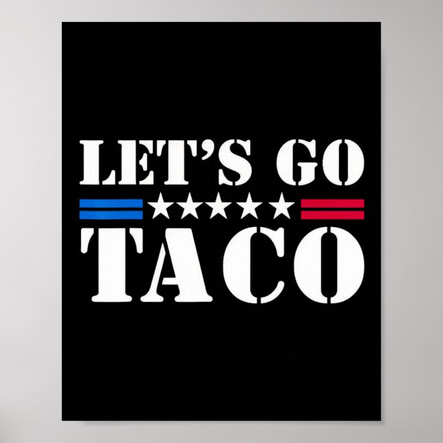 Män Kvinnor Låt Oss Gå Taco Tröja Låt Oss Gå Taco  Poster (Framsidan)