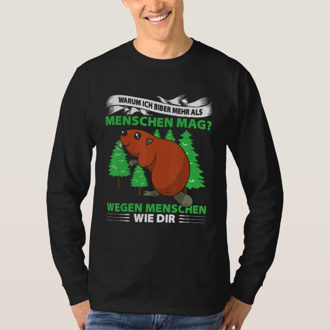 Män Människor Why Ich Biber Mehr As Människor Mag  T Shirt (Framsida)