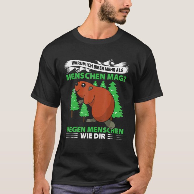 Män Människor Why Ich Biber Mehr As Människor Mag  T Shirt (Framsida)