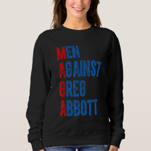 Män mot Greg Abbott-citat T Shirt
