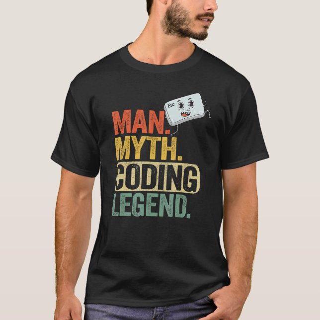 Man Myth Coding Legend Coder Pappa Geek Computer P T Shirt (Framsida)