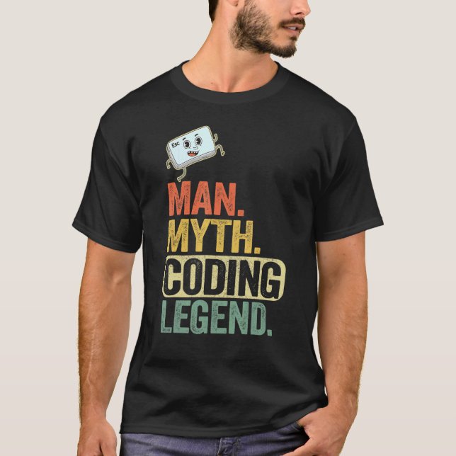 Man Myth Coding Legend Coder Pappa Geek Computer P T Shirt (Framsida)